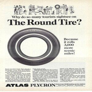 1967 Atlas Plycron The Round Tire? 3,000 Miles Vintage Magazine Print Ad/Poster